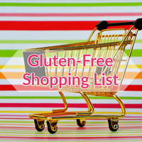 Gluten-Free Shopping List
