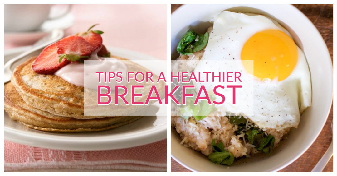 Tips for a Healthier Breakfast