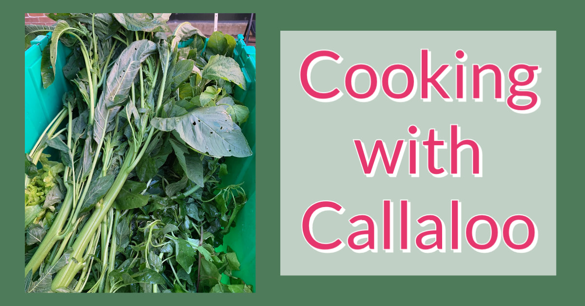 Cooking with Callaloo