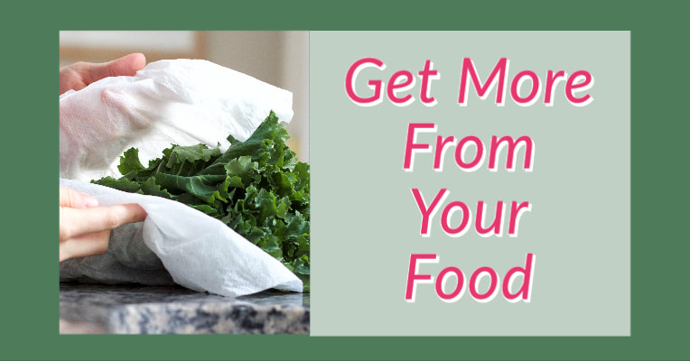 Get More From Your Food